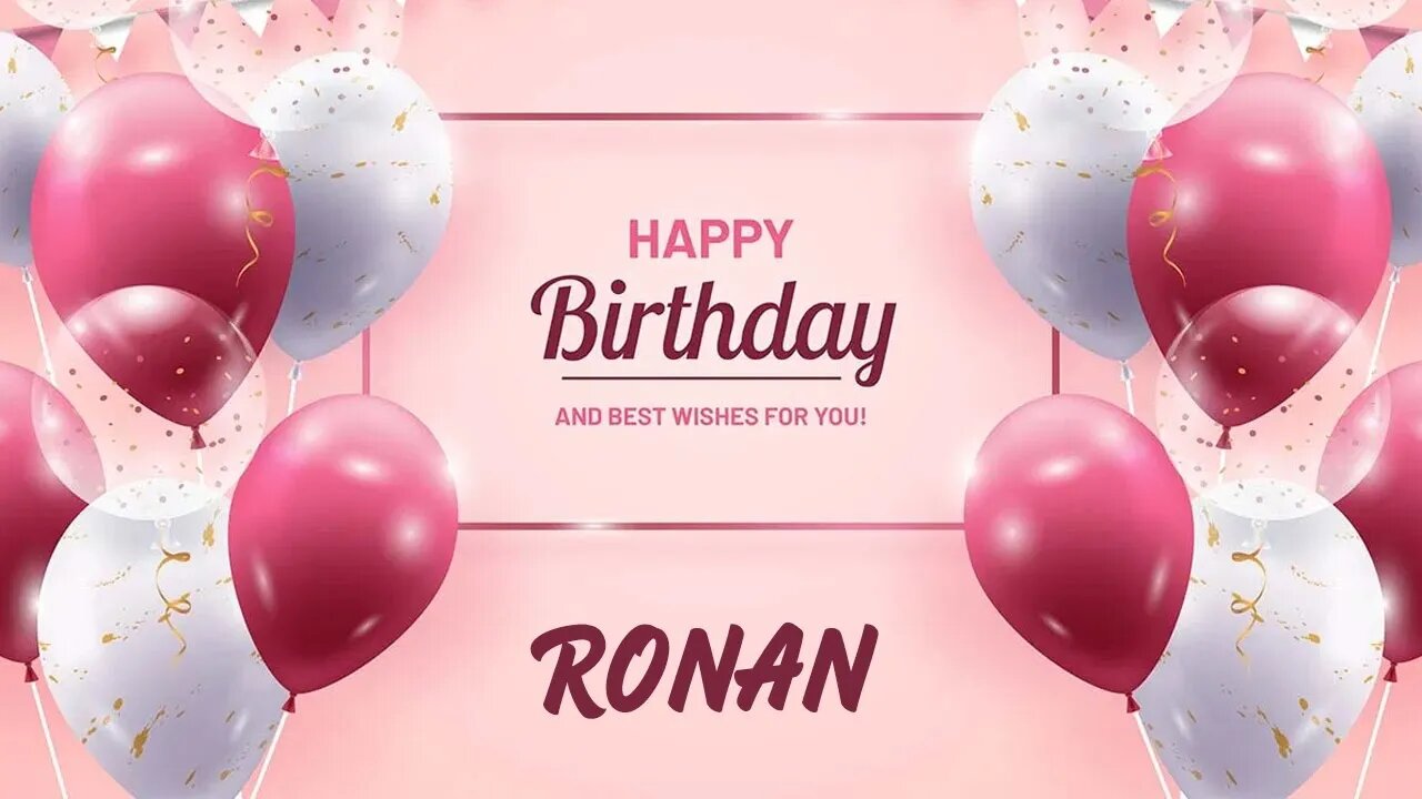Happy Birthday to Ronan - Birthday Wish From Birthday Bash