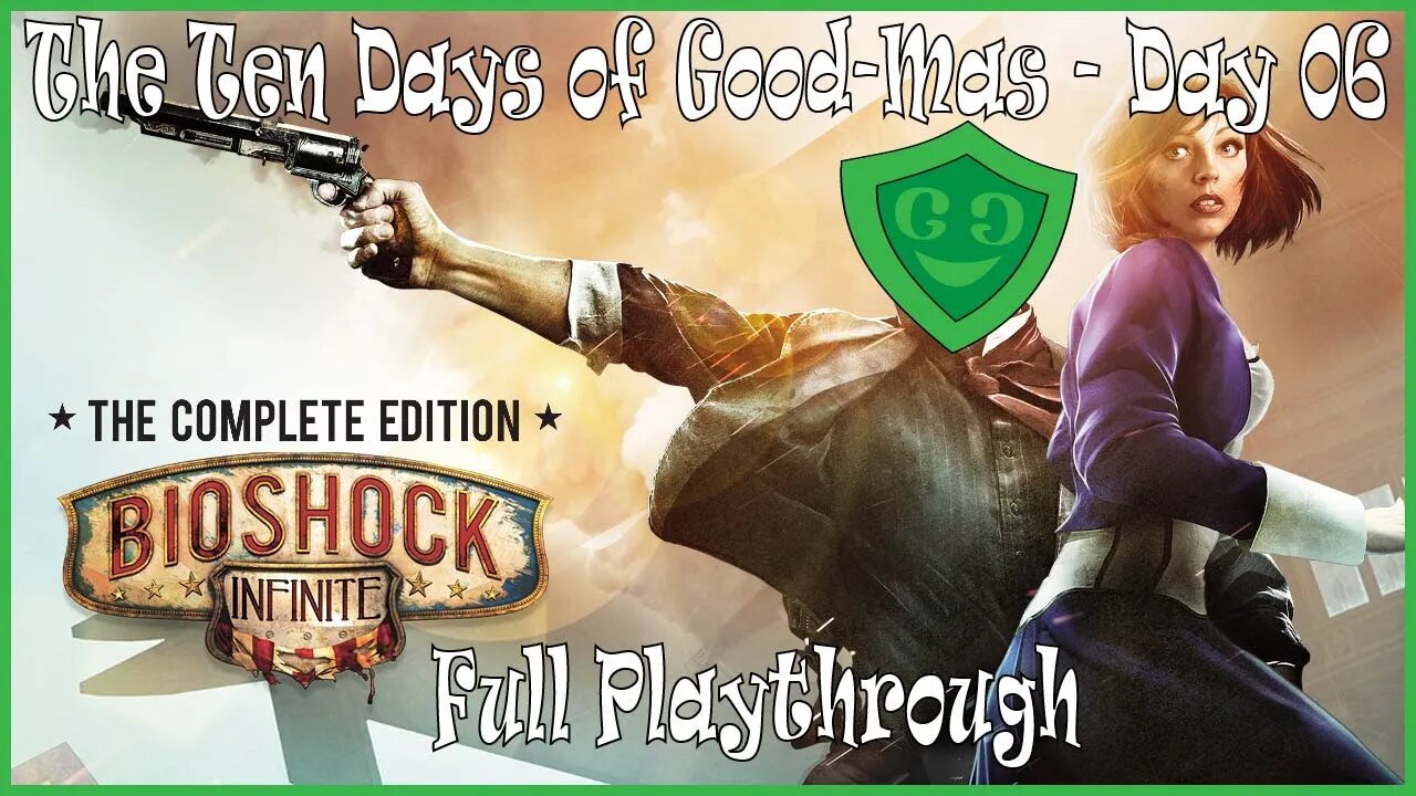 Biology of a Shock. | Bioshock: Infinite | Day 6 of Good-Mas