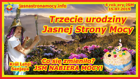 Trzecie urodziny Jasnej Strony Mocy – Co się zmieniło JSM NABIERA MOCY!