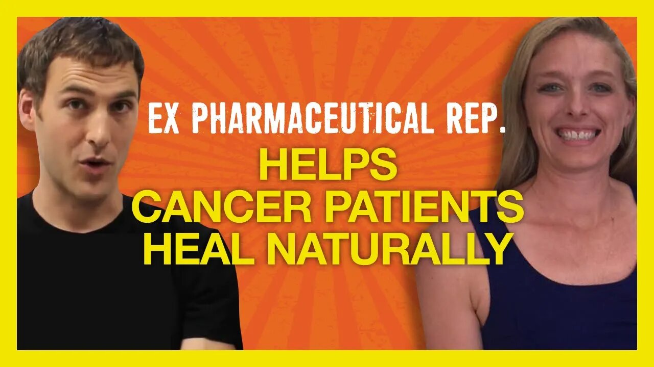 Pharma rep quits to help cancer patients heal naturally