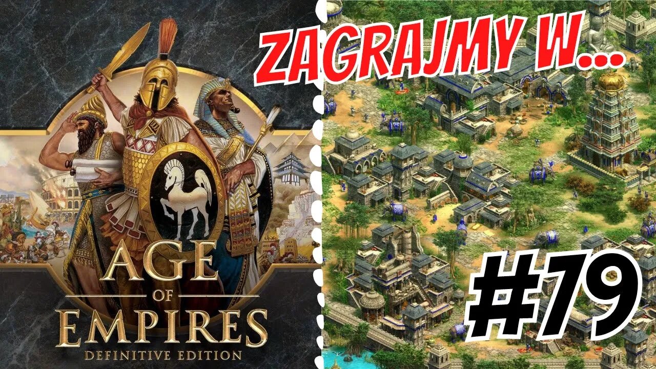 Zagrajmy w Age of Empires Definitive Edition #79 Jak nie przechodzić misji