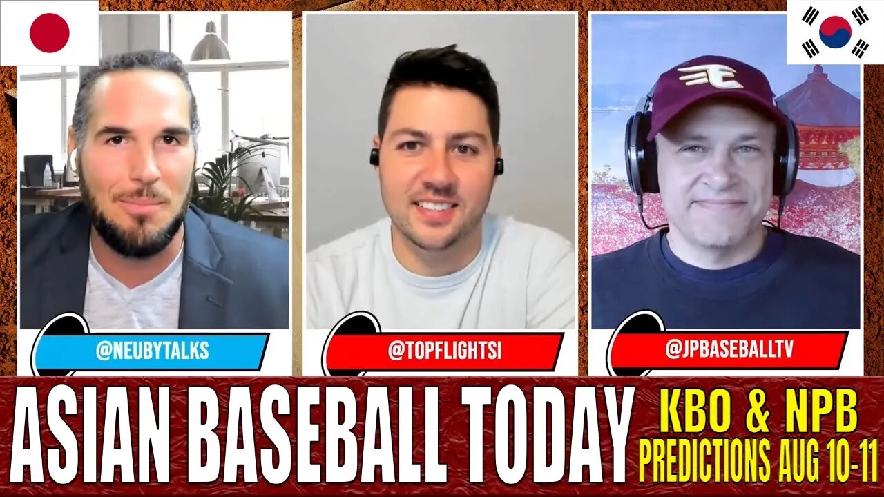 Asian Baseball Picks, Odds and Series Previews | KBO and NPB | Asian Baseball Today | Aug 10-11