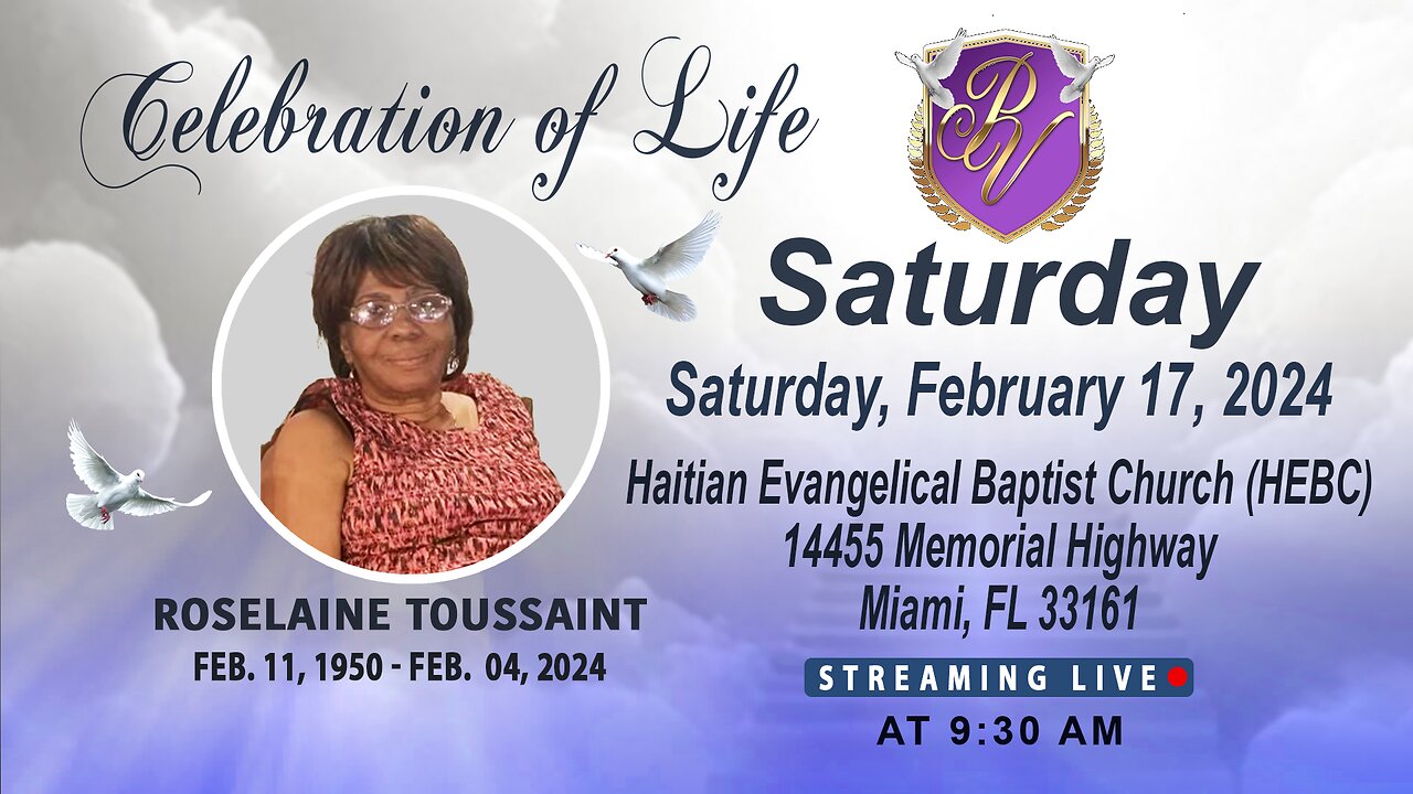 Celebrating the Life Of Roselaine Toussaint Saturday, February 17, 2024 Viewing 9:30 AM