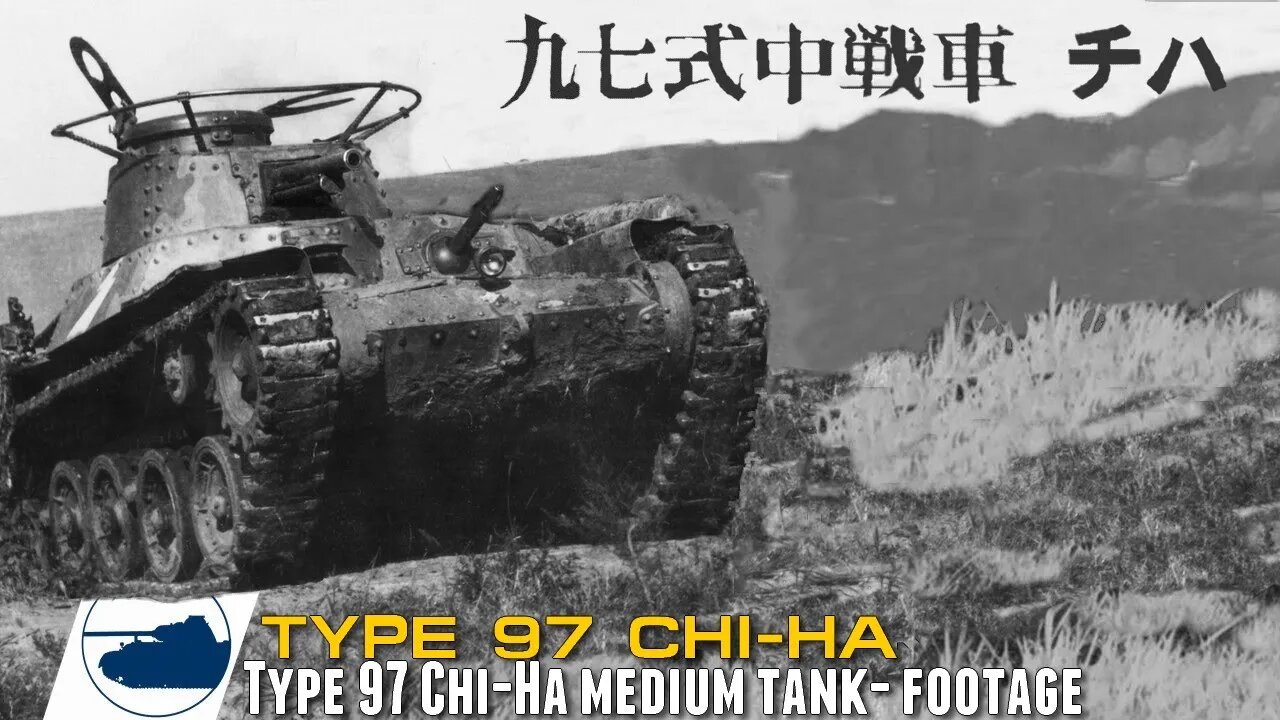 WW2 Type 97 Chi-Ha medium tank - 九七式中戦車 チハ - Footage.