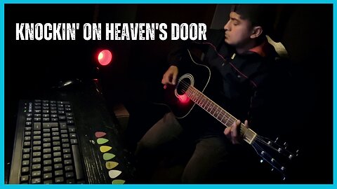 Knockin' On Heaven's Door | All Guitar Cover