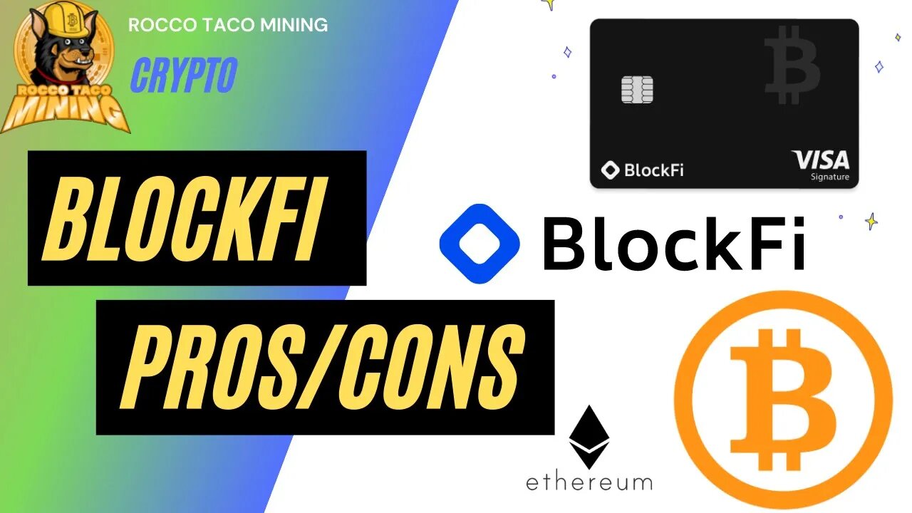 Blockfi Pros and Cons