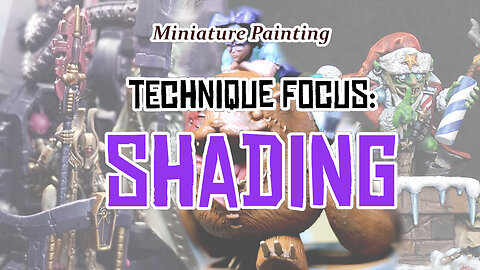 Technique Focus: Shading