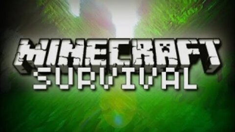 Minecraft Survival New World