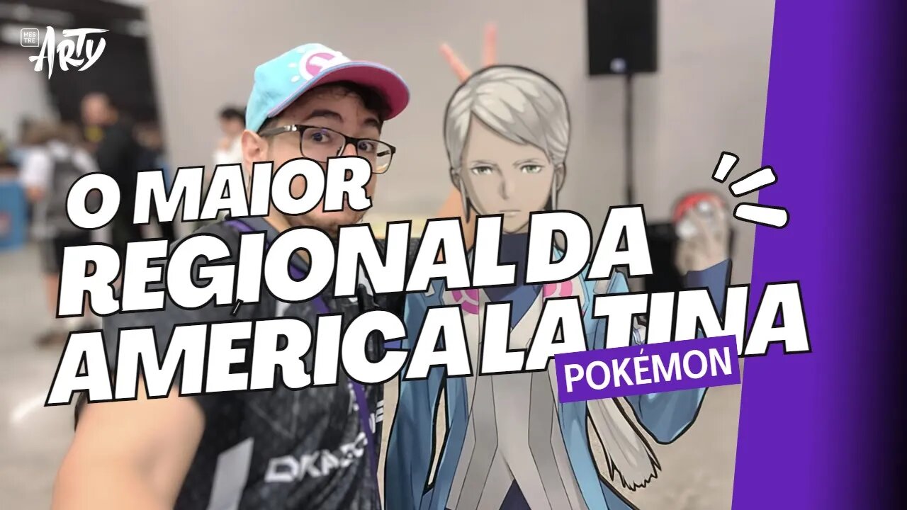 FUI NO MAIOR REGIONAL DE POKÉMON DA AMÉRICA LATINA EM SÃO PAULO! MAIO 2023