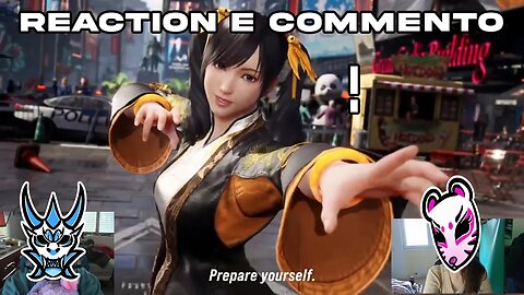 Reaction e Commento al trailer di XIAOYU su TEKKEN 8