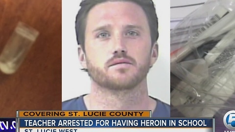 Teacher arrested for having heroin in school