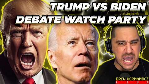 WATCH PARTY: TRUMP VS BIDEN 2024 DEBATE