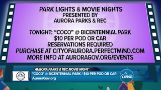 Park Lights & Movie Nights! // Get Out To See A Movie // Aurora Parks & Rec