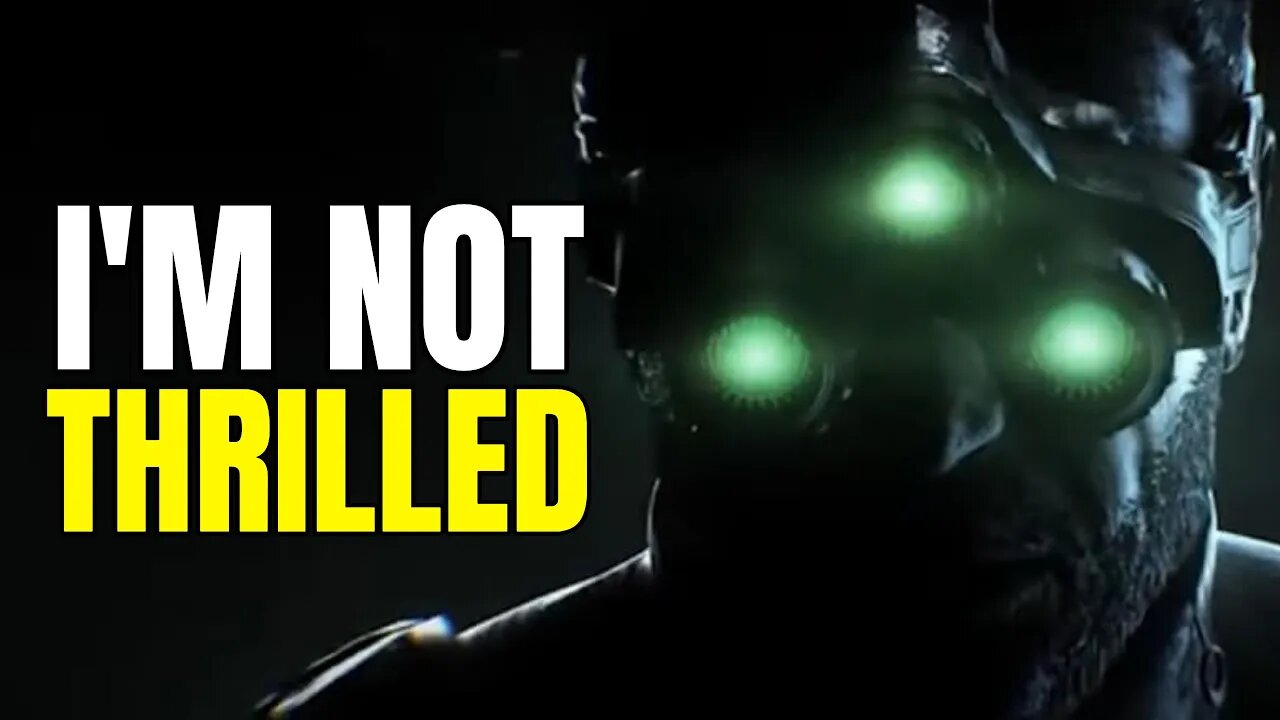 Splinter Cell Remake Will "Rewrite & Update Game's Story" - I'm Pretty Mad