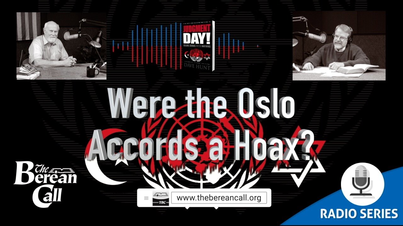 Radio Discussion: Were the Oslo Accords a Hoax?