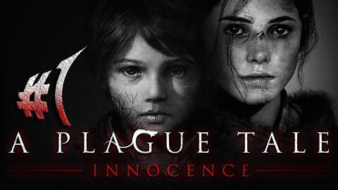 A Plague Tale Innocence #1