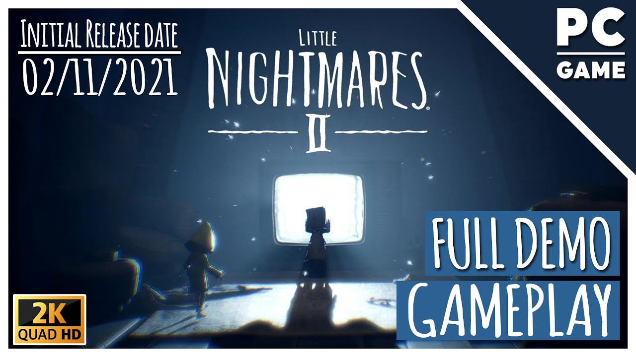 Little Nightmares 2 Full Demo - PC Gameplay