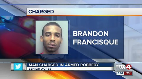 Man charged in Lehigh Acres robbery