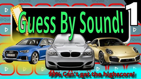 Quiz - Guess the Car By the Sound 1