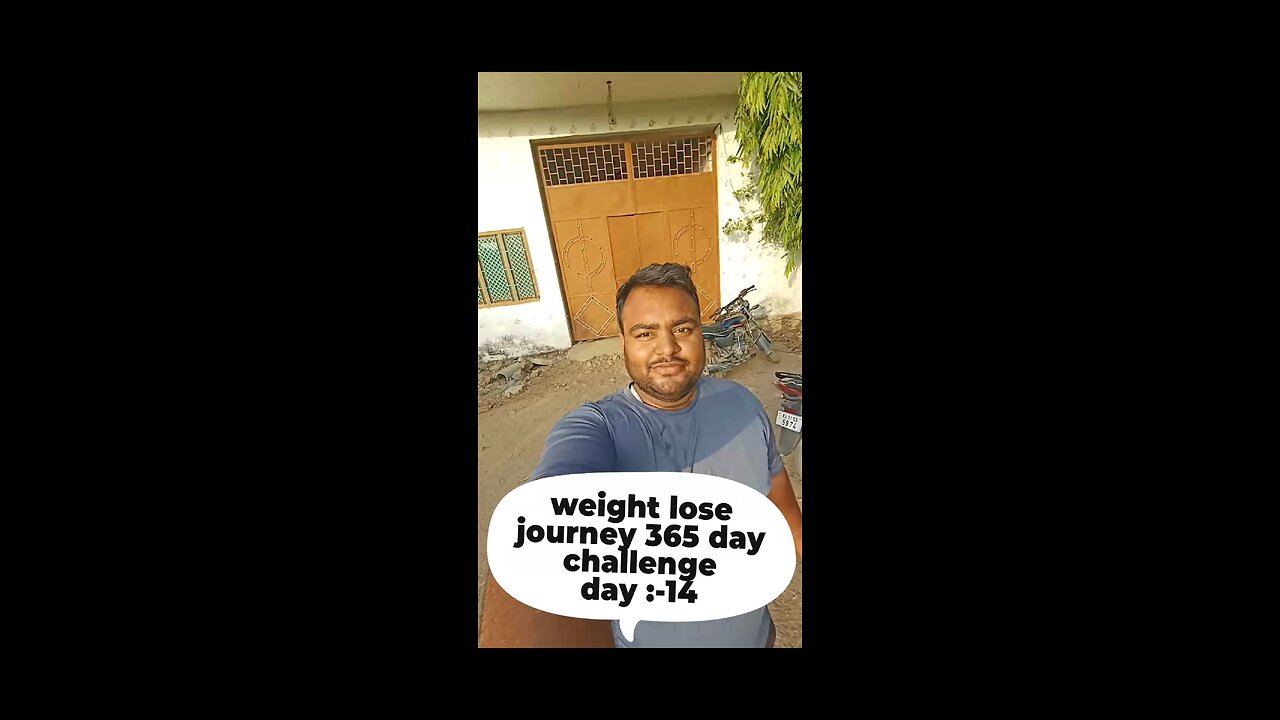 weight loss journey 365 day challenge day:-14