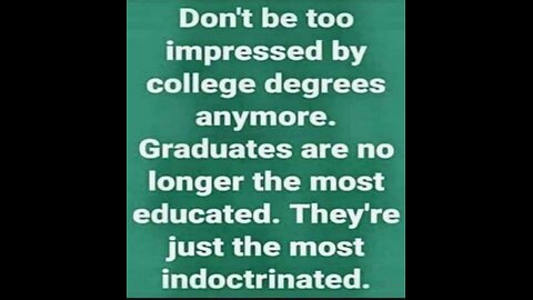 College university school brainwashing indoctrination makes you dumber 12-29-23 Liberal Hivemind