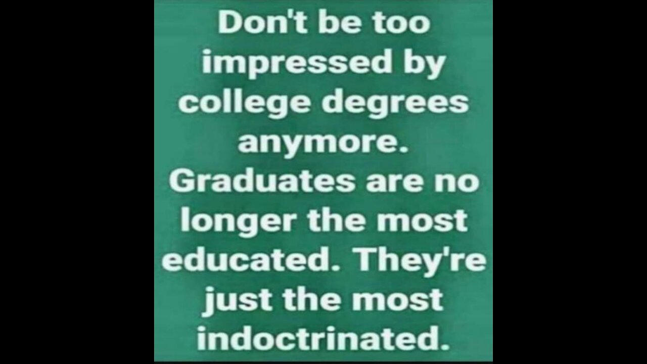 College university school brainwashing indoctrination makes you dumber 12-29-23 Liberal Hivemind
