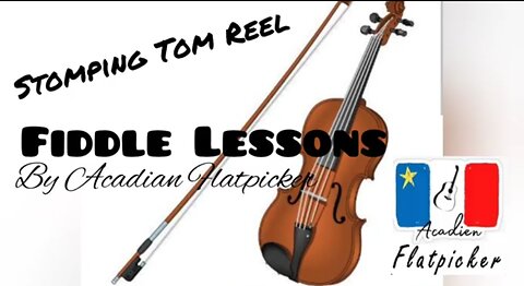 Fiddle Lesson - Stomping Tom Reel