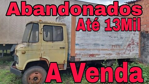 Caminhões Abandonados Repousando Brasil à Venda 📉 Oliveira Isaias