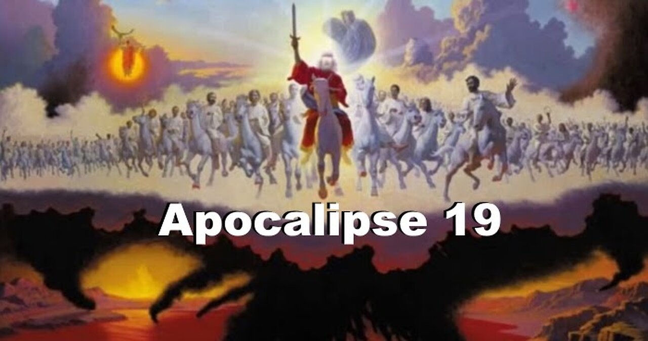 Conférence sur le livre de l'Apocalypse Chapitre 19