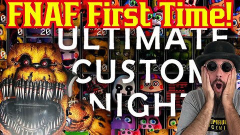 SCARY! Five Nights At Freddy's Ultimate Custom Night! Spooky Gaming Late Night W/ The Common Nerd