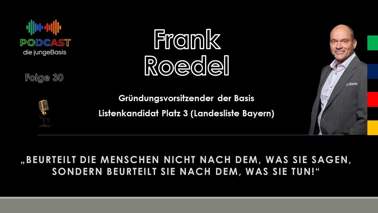 #30 “Schon wieder 'ne Partei? “- Gründungsmitglied Frank Roedel im Gespräch