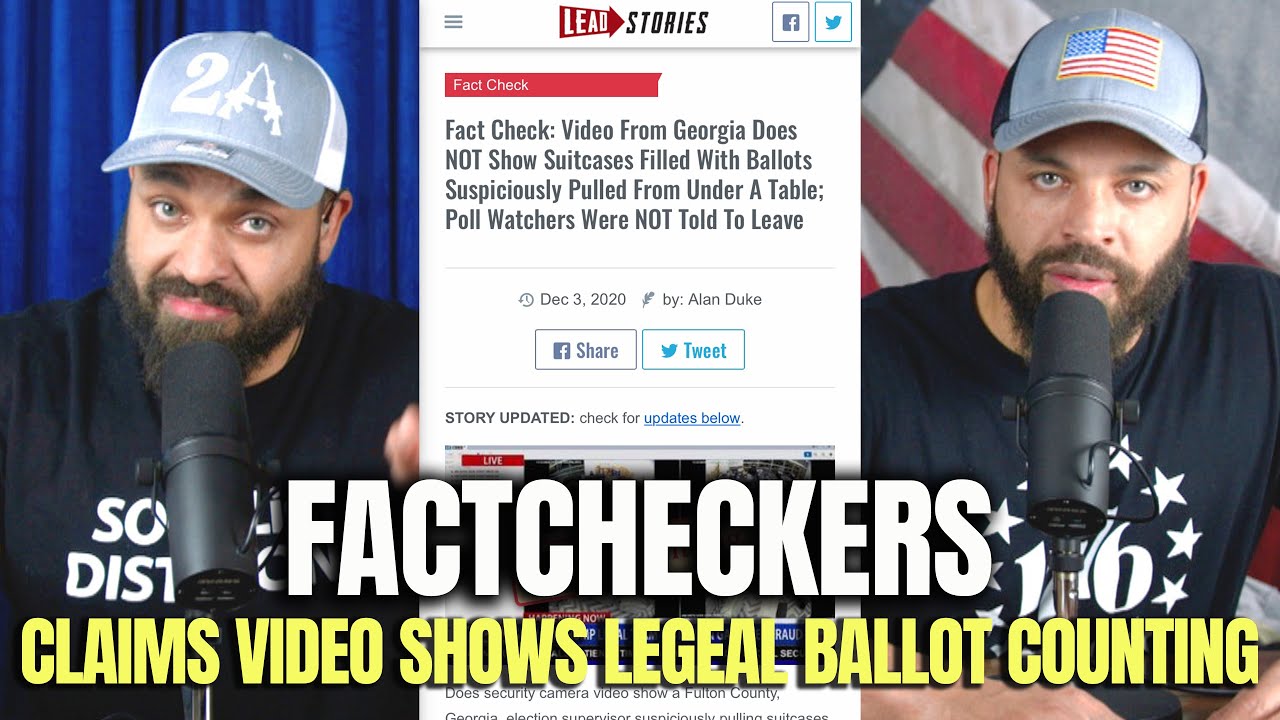 Factcheckers Claims Georgia Video Evidence Shows Legal Ballot Counting