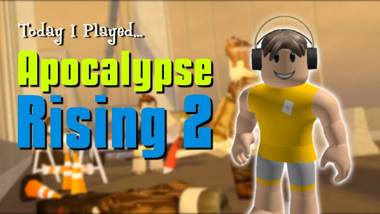 Survive the Post-Apocalyptic World in Roblox: Apocalypse Rising 2