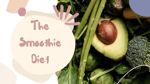 How To Lose Weight By Drinking Tasty And Healthy Smoothies Through The Smoothie Diet