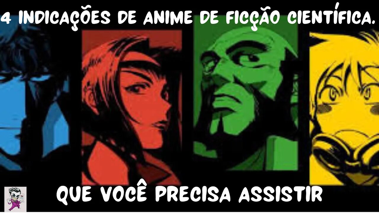 4 indicações de animes de ficção científica.