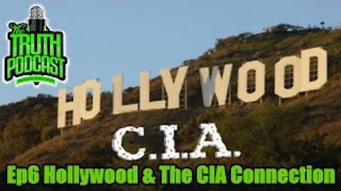 Hollywood & The CIA Connection