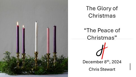 The Glory of Christmas - "The Peace of Christmas"