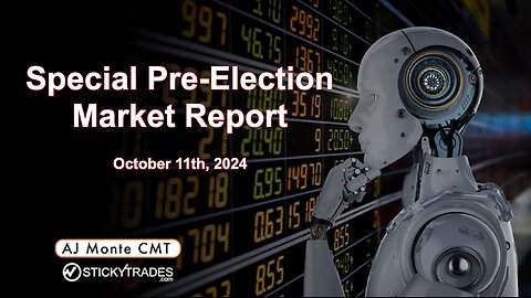 SPECIAL Pre-Election Market Report with AJ Monte CMT