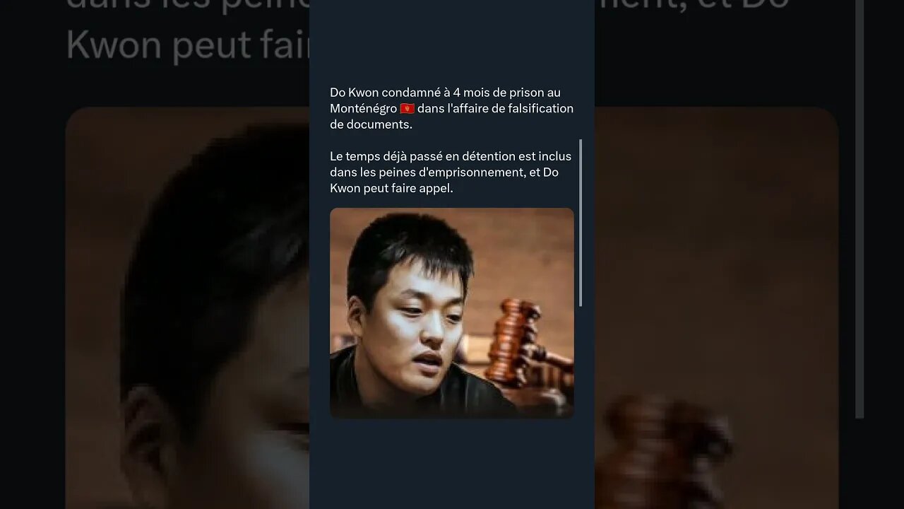 Do Kwon condamné à 4 mois de prison au Monténégro 🇲🇪