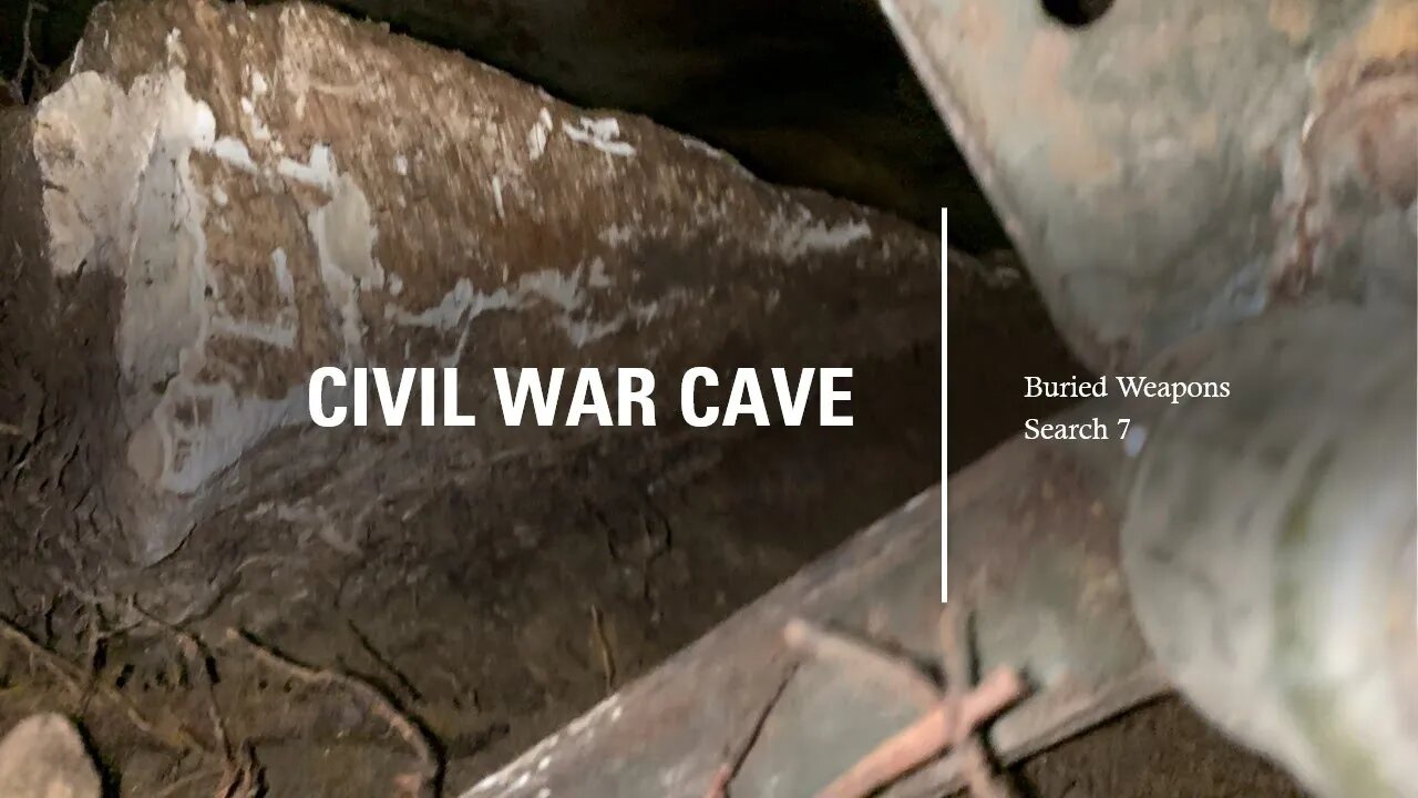 Civil War Cave - Buried Weapons Search - Lick Creek 7