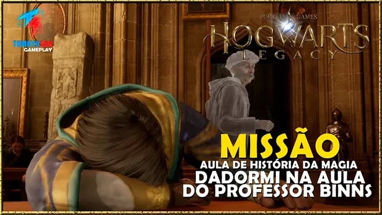 AULA DE HISTÓRIA DA MAGIA - CHEGUEI A DORMI - HOGWARTS LEGACY #hogwartslegacybrasil #tomoyosan