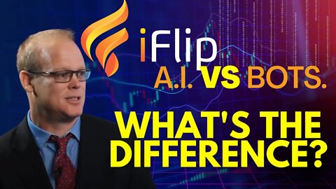 How is iFlip's A.I. Different from Algorithms and Bots?