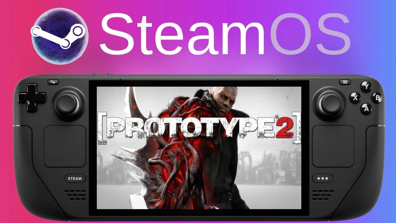 Prototype 2 | Steam Deck