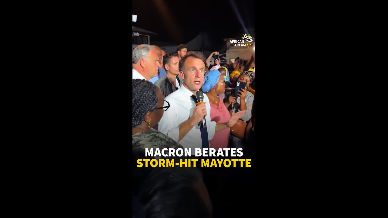 MACRON BERATES STORM-HIT MAYOTTE