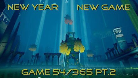 New Year, New Game, Game 54 of 365 (Abzu Pt.2)