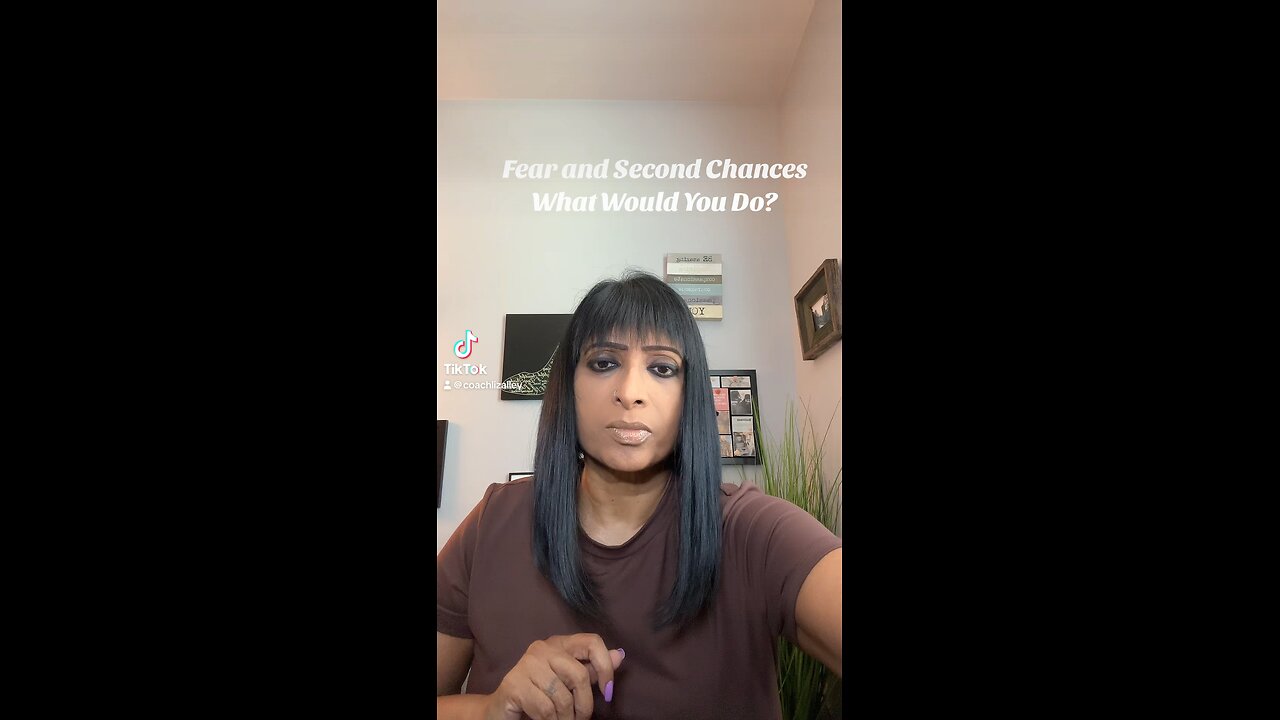 Fear and Second Chances