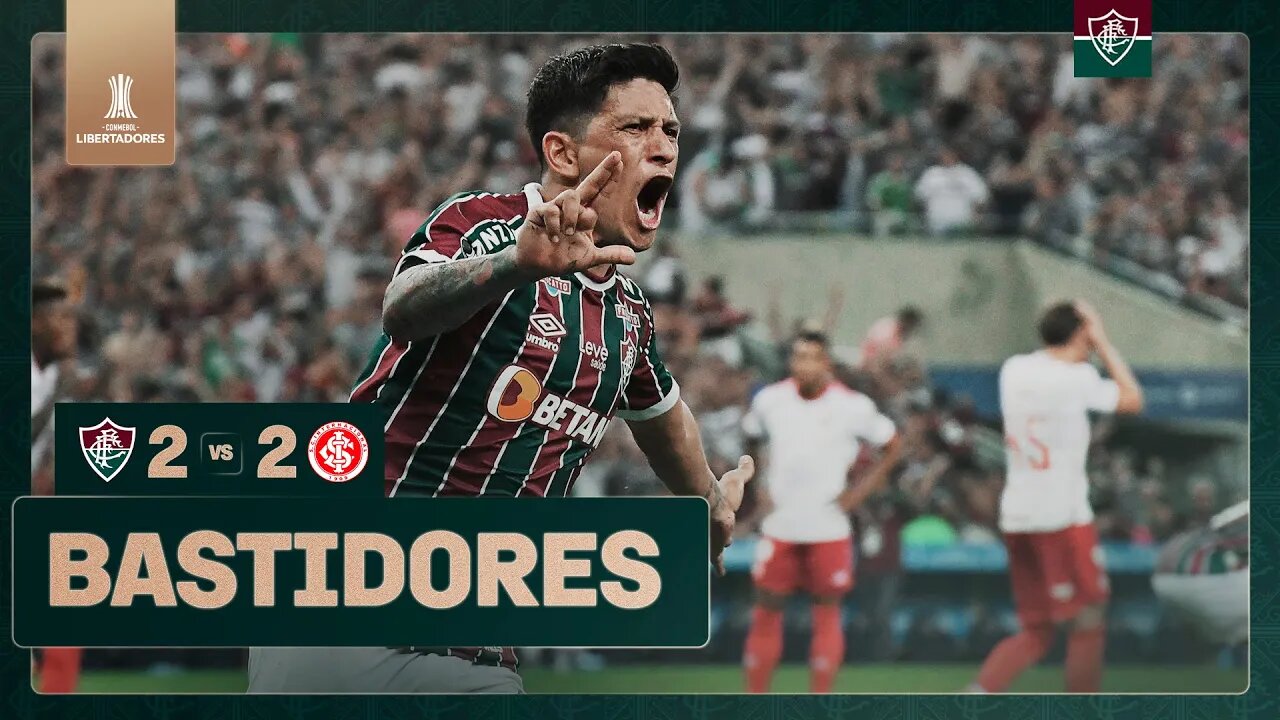 FLUTV - BASTIDORES - FLUMINENSE 2 X 2 INTERNACIONAL | IDA | SEMIFINAL CONMEBOL LIBERTADORES 2023