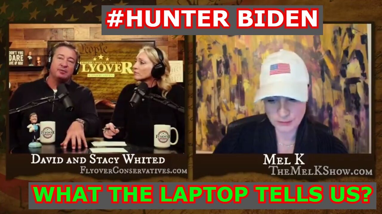 MEL K SITUATION UPDATE - HUNTER BIDEN & WHAT THE LAPTOP TELLS US