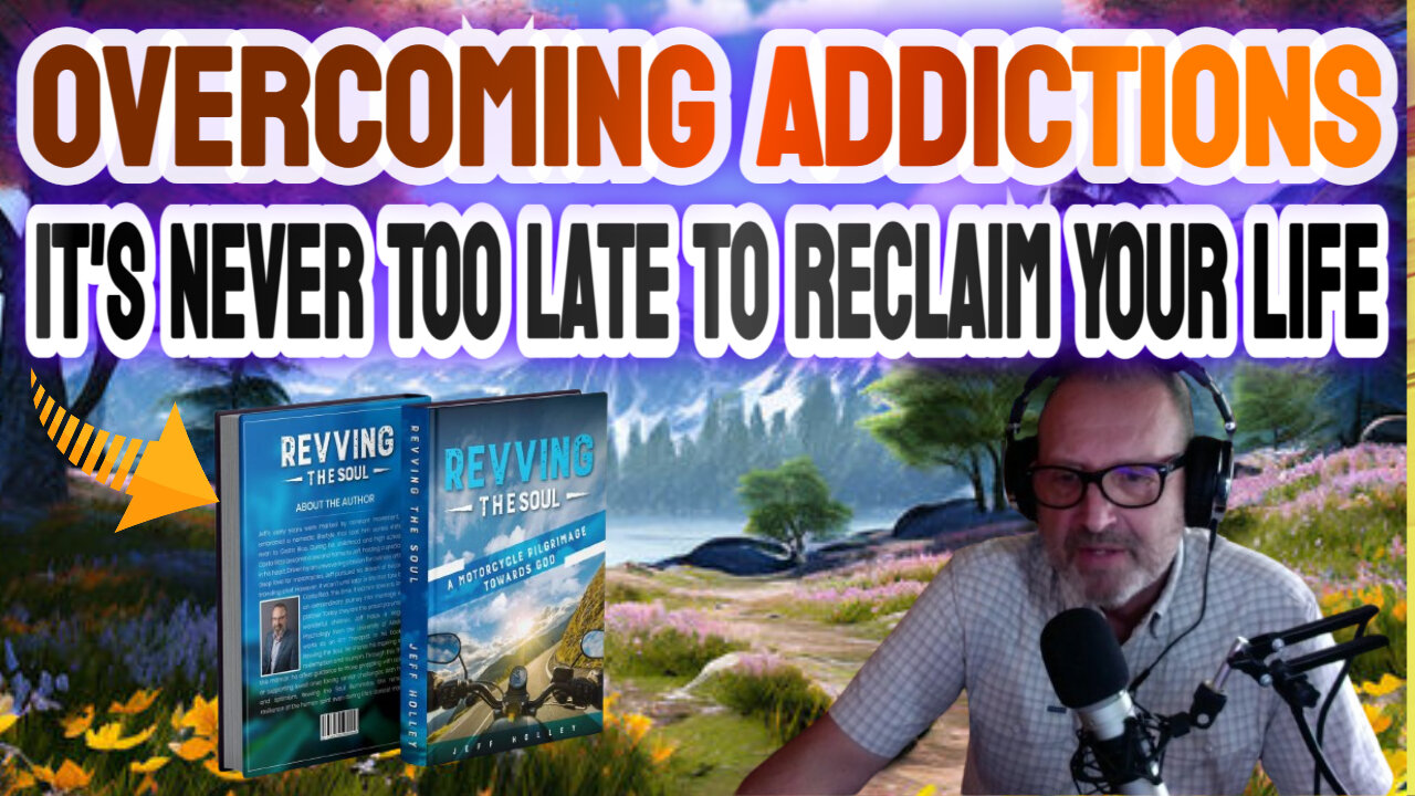 Overcoming Addictions: It's Never Too Late to Reclaim Your Life Mini Podcast 29