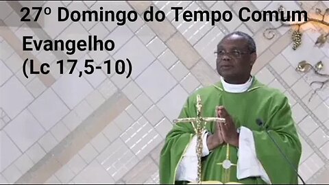 Homilia de Hoje | Padre José Augusto 02/10/22 | 27° Domingo do Tempo Comum